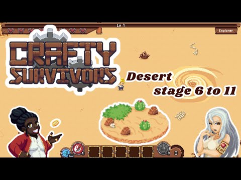 Crafty Survivors | Vod clearings stages in the Desert Area