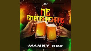 Me Emborrachare 2.0