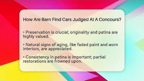 How Are Barn Find Cars Judged At A Concours? - Car Collector Enthusiasts