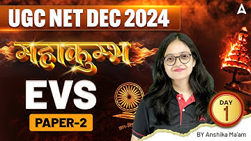 UGC NET Dec 2024 | Complete Paper 2 EVS Classes महाकुंभ Class 1 | By Anshika  Ma