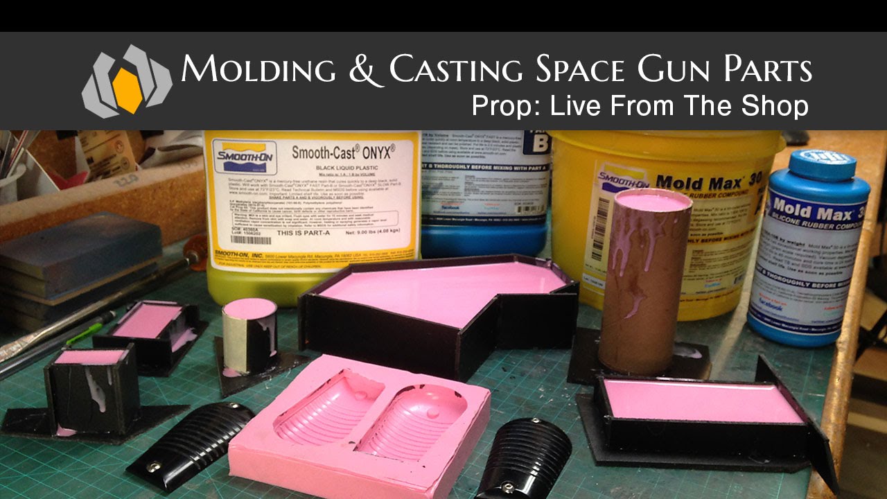Prop: Live From The Shop - Molding & Casting Space Gun Parts