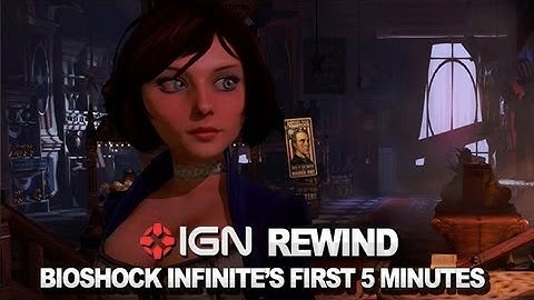 IGN Rewind Theater - BioShock Infinite First 5 Minutes