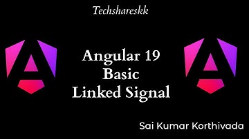 Basic Linked Signals in Angular 19  | Angular Version Updates #angular19