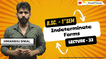 Indeterminate Forms | Exercise -1| Differential Calculus | BA Bsc 1st Semester | Lecture 33