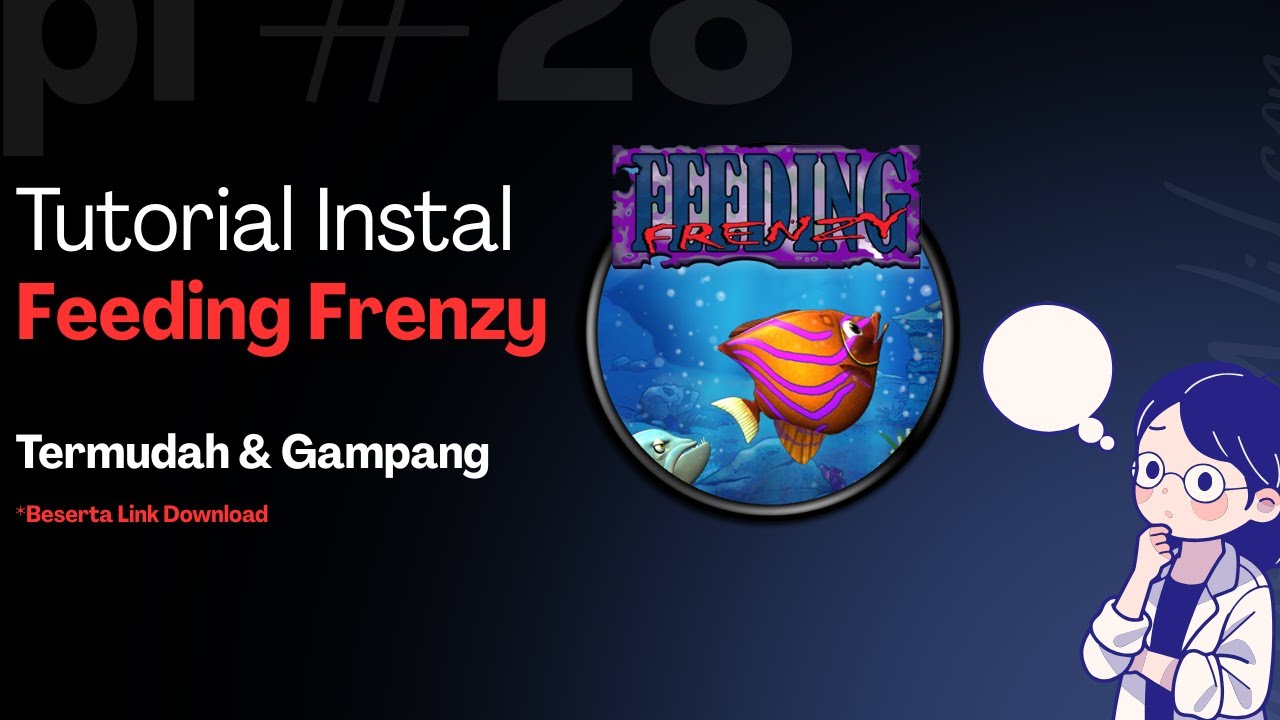 Cara Install Feeding Frenzy di Laptop | Mudah & Cepat