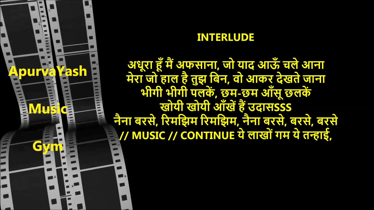 Naina Barse Rimjhim Rimjhim Karaoke Lyrics Scale Lowered