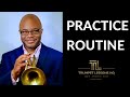 Practice Routine For Trumpet Players