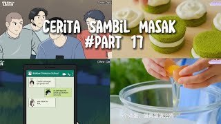 Cerita sambil masak🍫💤 || Bukber [Part 1] || Dhot Design🎀💤