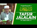 KAJIAN KITAB TAFSIR JALALAIN oleh Ust. Abdul Hadi,Lc. (17/02/2023)