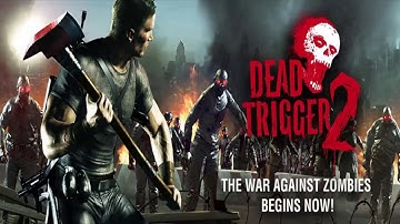 Dead Trigger2 Gameplay