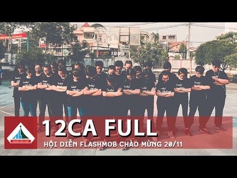 Video [12CA] HỘI DIỄN FLASHMOB 20 - 11 TRƯỜNG THPT NGUYỄN... - youtube