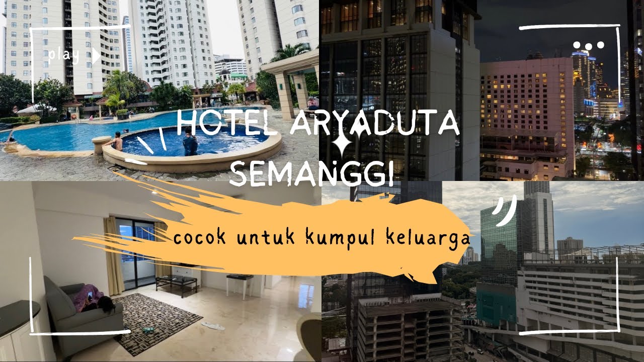 HOTEL ARYA DUTA SEMANGGI- cocok buat kumpul keluarga