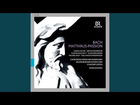 Mira St. Matthew Passion, BWV 244: Part II: Chorale: Wenn ich einmal soll scheiden (Chorus) en YouTube