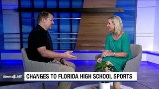 News4JAX+ at 10 a.m.: Changes to Florida High School Sports