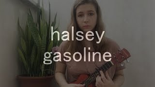 Video thumbnail of "halsey - gasoline // ukulele cover"