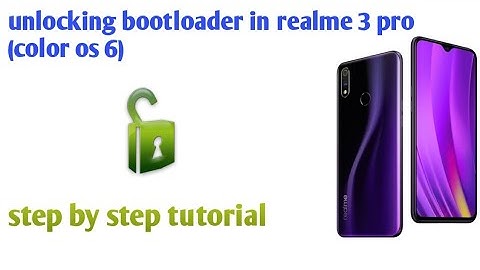 Unlock bootloader in realme 3 pro