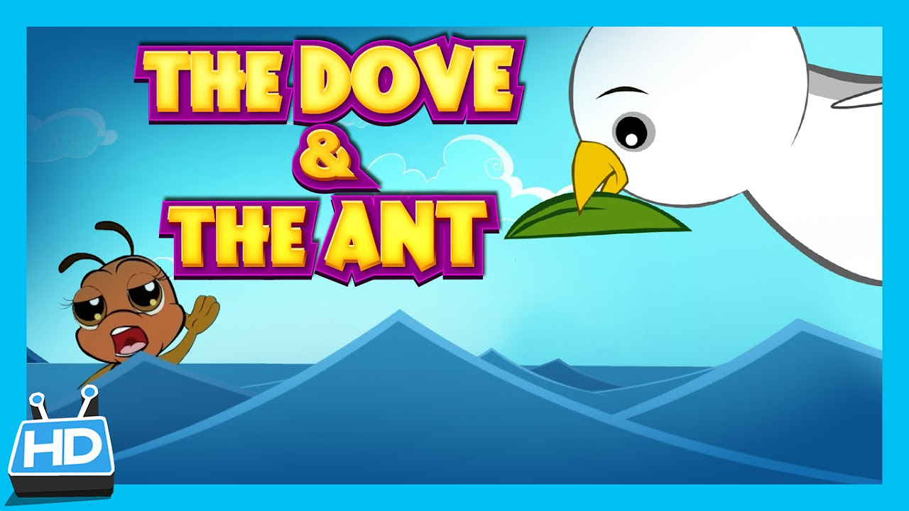 THE DOVE and THE ANT Story  Kids Short Story