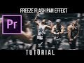 Freeze Flash Pan Effect | Adobe Premiere Pro | Tutorial