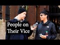 People on Their Vice