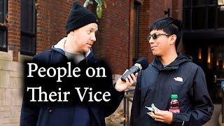 People on Their Vice