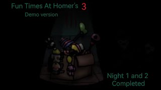 (Fun Times At Homer's 3 [DEMO])(Night 1 and 2 completed)