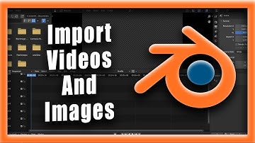 How To Import Videos And Images In Blender Video Editing