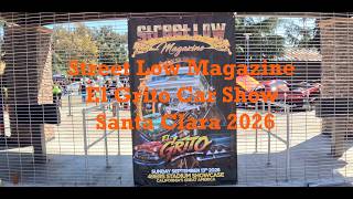 Street Low Magazine El Grito Car Show Santa Clara 2026