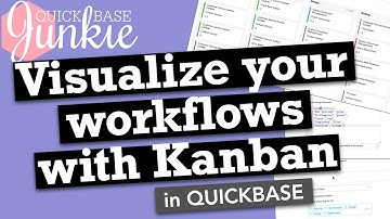 Visualize your workflows with Kanban reports in Quickbase