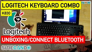 Logitech K830 Unboxing & Connecting via Bluetooth Without Dongle USB