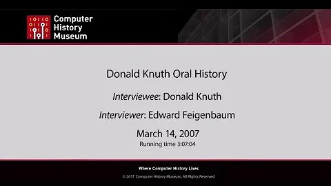 Oral History of Donald Knuth Part 1