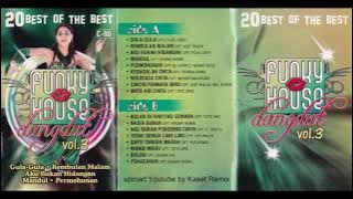 20 Best of The Best Funky House Dangdut Vol. 3 - Side B