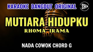 MUTIARA HIDUPKU - RHOMA IRAMA || KARAOKE DANGDUT ORIGINAL || NADA COWOK