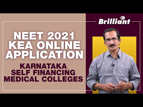 NEET 2021 - KEA Online Application | Karnataka Self Financing Medical Colleges