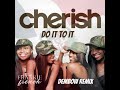 Cherish - Do It To It (Frankie French Dembow Remix)