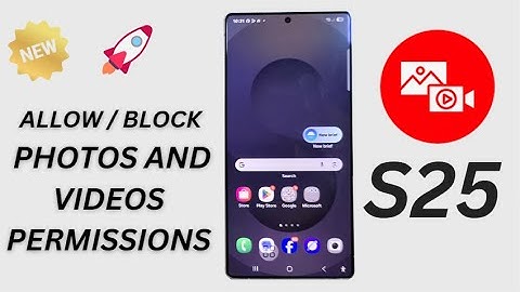 📸 How to Allow or Block Photos and Videos Permissions on Samsung Galaxy S25/S25+/Ultra 🔥