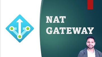 ¿Cuándo usar Azure NAT Gateway? | Explicación en la pizarra