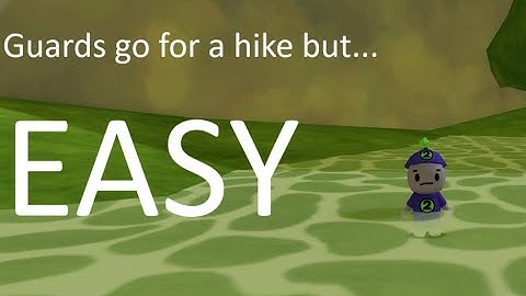 (kaizo robot 64) Guards go for a hike BETTER METHOD