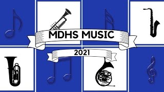 Welcome to MDHS Music 2021