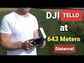 DIJ TELLO. 643 meters distance reached with WIFI Repeater.