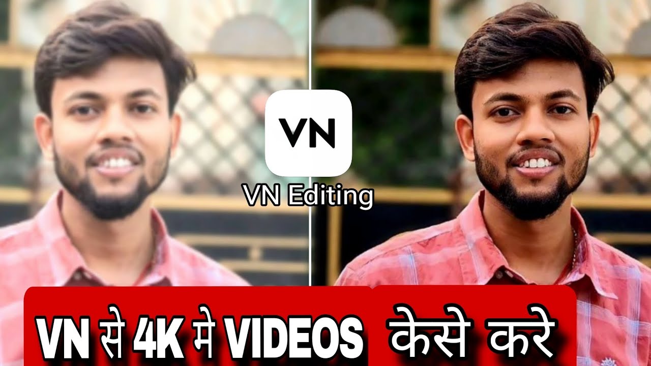 VN App से 4k मे Video केसे Edit करे ⁉️|| 4k Video Editing || 