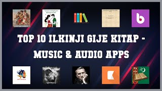 Top 10 Ilkinji Gije Kitap Android Apps