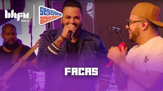 Facas | Sessão Acústica com Diego e Victor Hugo | BH FM