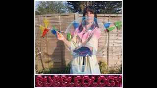 Bubbleology