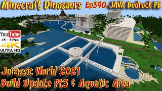 Jurassic World 2021 Build Update & Aquatic Area in JAVA Bedrock PE 4K60FPS Minecraft Dinosaurs Ep400 screenshot 2