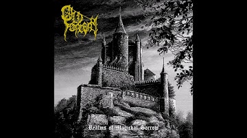 Old Sorcery - Realms of Magickal Sorrow (2017) (Old-School Dungeon Synth)