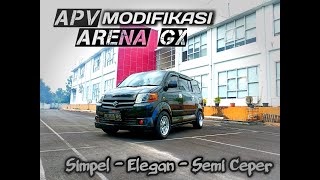 MODIFIKASI APV ARENA GX || SIMPEL & ELEGAN