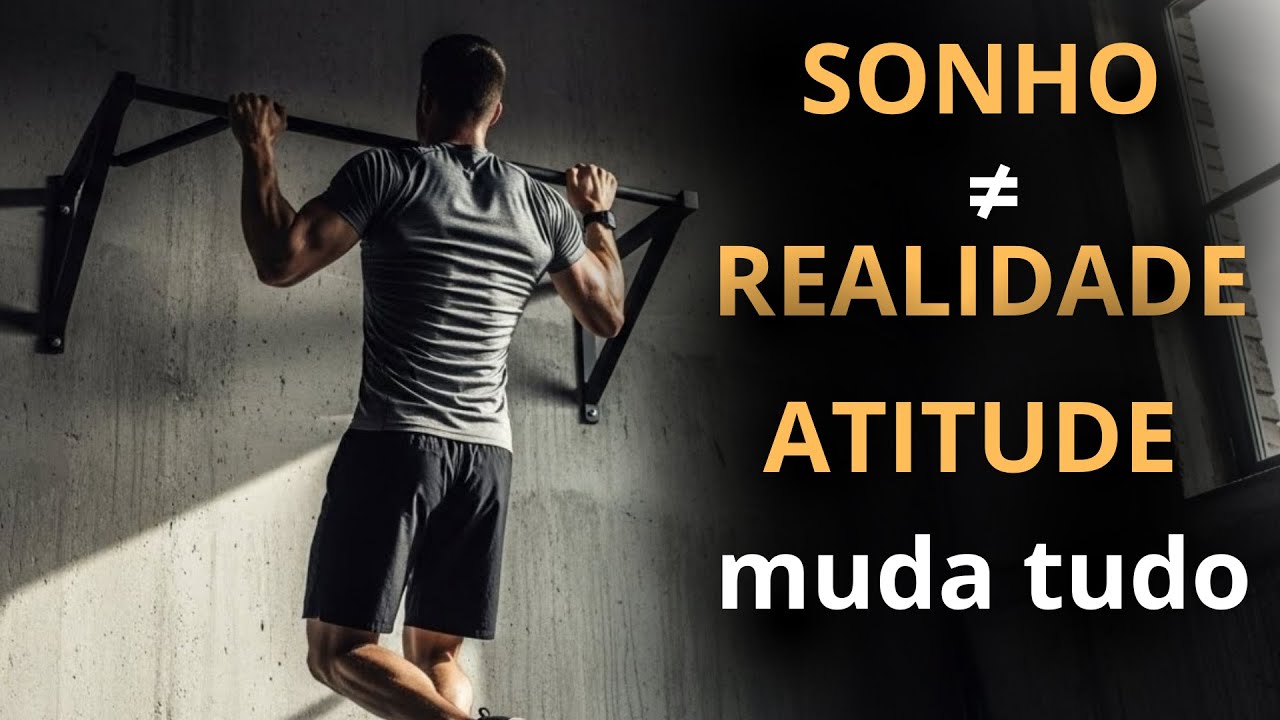 9 ATITUDES que TRANSFORMAM Sonhos em RESULTADOS REAIS (O SEGREDO Revelado)