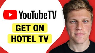 How to Get YouTube on a Hotel TV