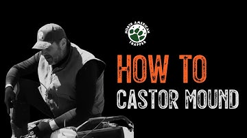 HOW TO / CASTOR MOUND SET / BEAVER ~ #15 Beginner Trapping Series