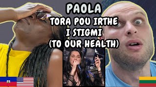 REACTION TO Paola - Tora Pou Irthe I Stigmi (To Our Health) | FIRST TIME HEARING